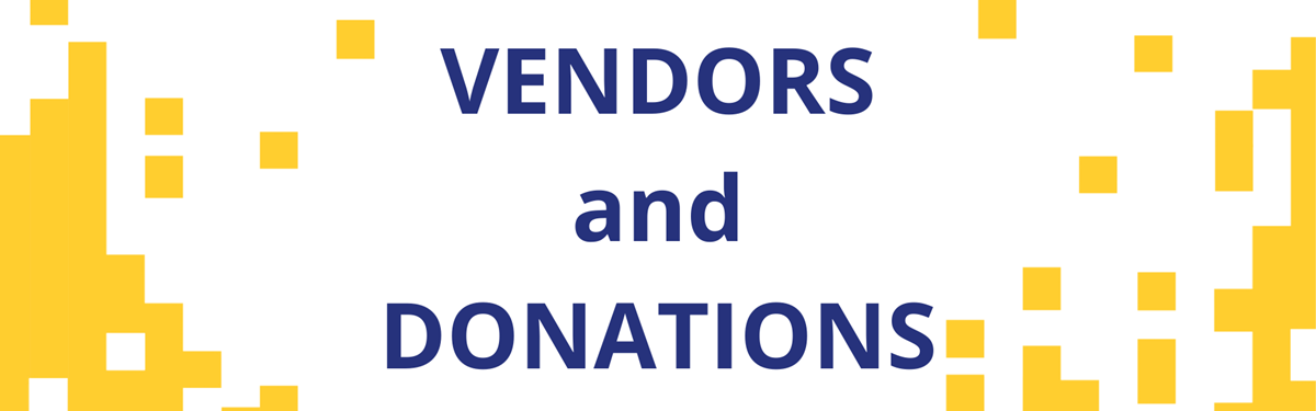 Request to be a vendor and/or donate.